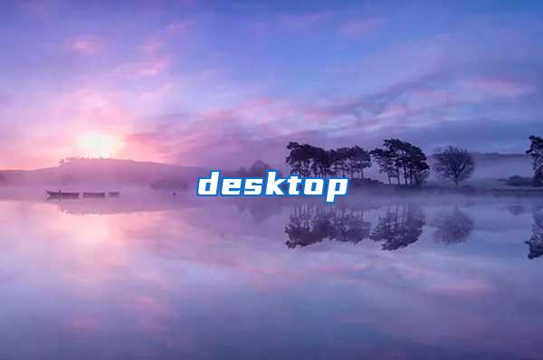 desktop